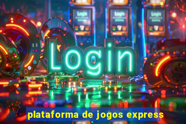 plataforma de jogos express